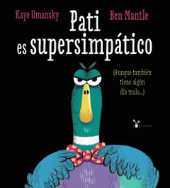 BRUÑO, Pati es supersimpático - Kaye Umansky