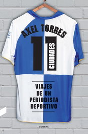 11 ciudades, Axel Torres Xirau - CONTRA