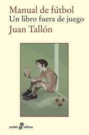 Manual de fútbol, Juan Tallón - EDHASA EDITORIAL