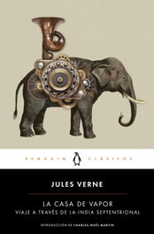 La casa de vapor, Jules Verne - PENGUIN CLASICOS