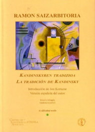 La tradición de Kandinsky, Ramon Saizarbitoria - ATENEA