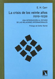 CATARATA, La crisis de los veinte años (1919-1939), E.H. Carr - CATARATA