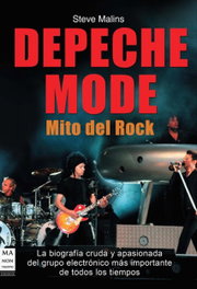 Depeche Mode: Mito del Rock (Ma Non Troppo), Steve Malins - ROBINBOOK EDICIONES