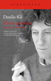 Homo Poeticus, Danilo Kis - Acantilado Editorial