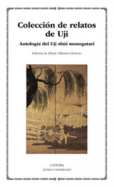 Colección de relatos de Uji, AAVV - CATEDRA