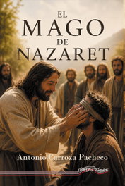 ULTIMA LINEA, El mago de Nazaret, Antonio Carroza Pacheco - ULTIMA LINEA