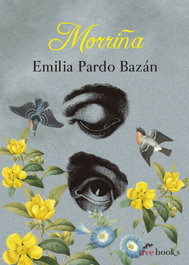 Morriña, Emilia Pardo Bazán - UVE BOOKS