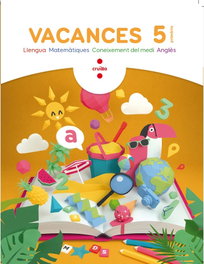 CRUILLA, VACANCES 5E.PRIMARIA - CRUILLA