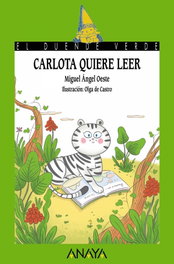 ANAYA, Carlota quiere leer - Miguel Ángel Oeste