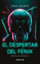 El despertar del fénix, Lena Valenti - VANIR