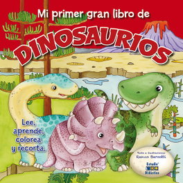 Edimat, Mi primer gran libro de dinosaurios