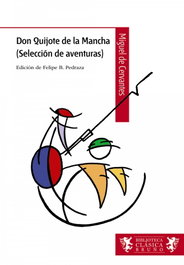 BRUÑO, Don Quijote de la Mancha (Selección de aventuras)