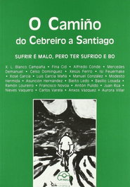 O camiño do cebreiro a santiago, AA.VV. - IR INDO