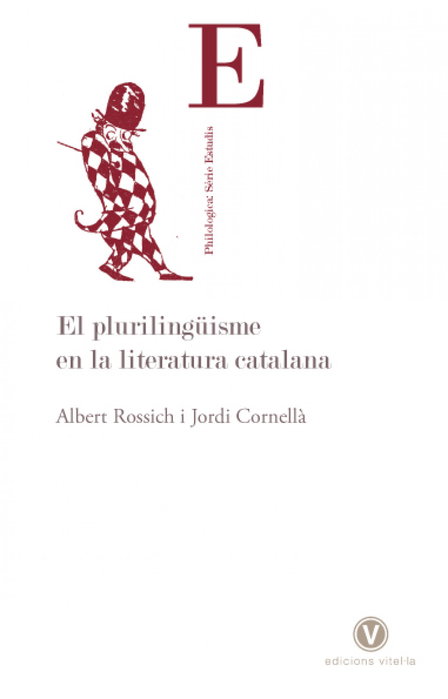 El plurilingüisme en la literatura Catalana, VV.AA. - VITEL·LA EDICIONS