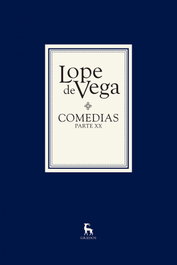 Comedias. Parte xx (2 vols.), Lope de Vega Carpio - GREDOS, S.A.