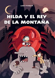 BARBARA FIORE Hilda y el rey de la montaña, Luke Pearson - null