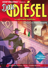SM, Dan Diésel 3: La máscara púrpura