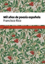 CRITICA, MIL AÑOS DE POESIA ESPAÑOLA, Francisco Rico