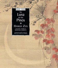 GAIA, La luna en los pinos, Zen, Haikus - GAIA