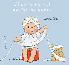 Edu ja no vol portar bolquers, l' - Linne Bie - Editorial Joventut