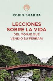 Lecciones sobre la vida del monje que vendió su Ferrari, Robin Sharma - DEBOLSILLO