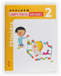 CRUILLA, Avaluem competències bàsiques. 2 Primària