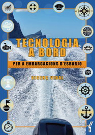 Tecnologia a bord per a embarcacions d'esbarjo, Vicenç Vidal Conti - DOCUMENTA BALEAR