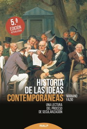 Historia de las ideas contemporáneas, Mariano Fazio Fernández - RIALP