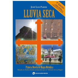 Lluvia seca, José Luis Parise - GARGOLA EDICIONES