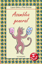 Asamblea General, Lauro Olmo y Pilar Enciso - Octaedro Ediciones