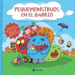 Bruño, Pequemonstruos en el barrio