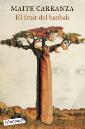 El fruit del baobab, Maite Carranza - LABUTXACA
