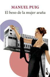 BOOKET, El beso de la mujer araña, Manuel Puig - BOOKET