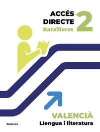 BROMERA, Llengua 2n.batxillerat. Accés directe. Valencia