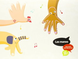EDELVIVES, Proyectos: Las manos (¿lo ves?) - Edelvives
