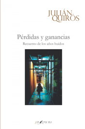 ARS POETICA, Pérdidas y ganancias, Julián Quirós - ARS POETICA
