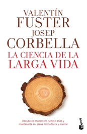 BOOKET, LA CIENCIA DE LA LARGA VIDA, VALENTÍN FUSTER; CORBELLA, JOSEP - BOOKET