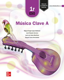 MUSICA ALUM 1ESO CLAVE A VAL, LOPEZ BALLESTER, MIGUEL ANGEL/ PALAZON H - MC GRAW HILL INTERAMERICANA