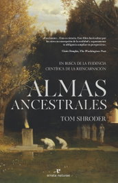 Almas ancestrales, Tom Shroder - ERRATA NATURAE