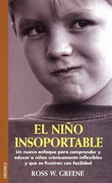 El niño insoportable, Ross W. Greene - MEDICI