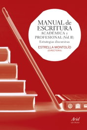 ARIEL, Manual de escritura académica y profesional, Estrella Montolio - ARIEL