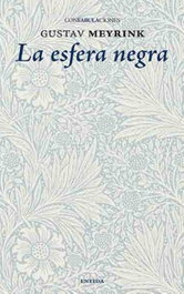 ENEIDA La esfera negra, Gustav Meyrink