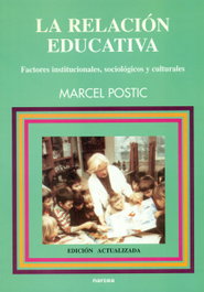 Relación educativa, Marcel Postic - NARCEA