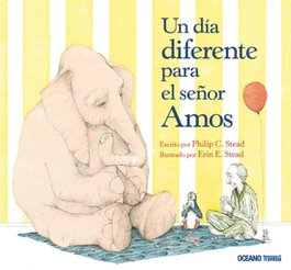 Un día diferente para el Señor Amos, Philip C. Stead - OCEANO TRAVESIA