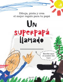 Un superpapá llamado..., AA. VV. - ZENITH