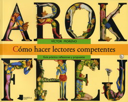 Cómo hacer lectores competentes, Victor Moreno - PAMIELA EDITORIAL