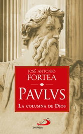 Paulus, José Antonio Fortea - SAN PABLO EDITORIAL