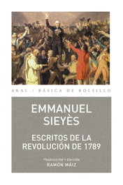 Escritos de la Revolución de 1789, Emmanuel-Joseph Sieyès - AKAL