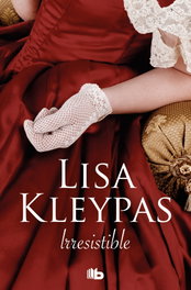 Irresistible, Lisa Kleypas - B DE BOLSILLO