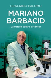 Mariano Barbacid, Graciano Palomo - LA ESFERA DE LOS LIBROS